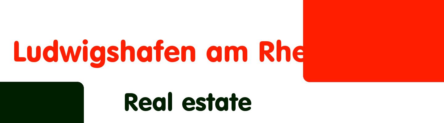 Best real estate in Ludwigshafen am Rhein - Rating & Reviews